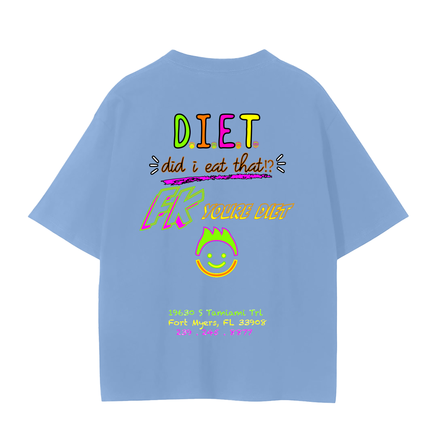 "Did I Eat THAT!?" Tee